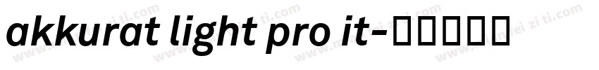 akkurat light pro it字体转换
